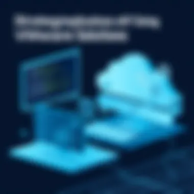 Strategic Implications of Using VMware Solutions Conceptual image highlighting the strategic implications of VMware usage